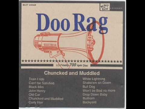 Doo Rag — Doo Rag-John Henry (Mississippi Fred Mcdowell cover)