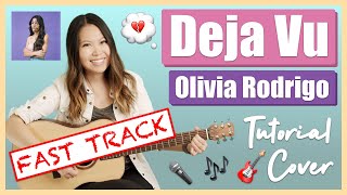 Deja Vu Guitar Lesson Tutorial EASY - Olivia Rodrigo FAST TRACK [Chords|Strumming|Picking|Cover]