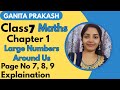 Class 7 Ganita Prakash Chapter 1 Large Numbers Around Us | Reading & Writing Numbers page no 7, 8, 9