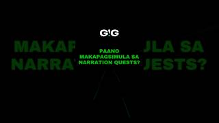 GIG Rewards: Paano Simulan ang Narration Quests Step-by-Step News