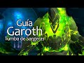 Guía Goroth normal, heroico y mítico - Tumba de Sargeras