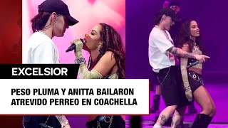 Peso Pluma y Anitta bailaron atrevido perreo en Coachella