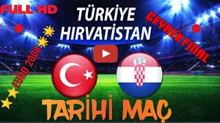 Türkiye Hırvatistan Euro 2008 Çeyrek Final Geniş Özeti