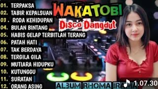 TERPAKSA ALBUM POPULER DISCO DANGDUT REMIX WAKATOBI 2026 FULL ALBUM PALING BANYAK DI PUTAR 