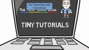 Go Paperless with Hyperdocs