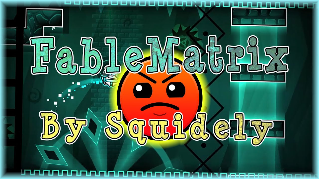 FableMatrix (By Squidely) [All Coins] | Geometry Dash 2.11 - YouTube