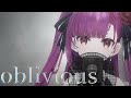 【空の境界 第一章 俯瞰風景】oblivious - Kalafina / Cover:焔魔るり【歌ってみた】