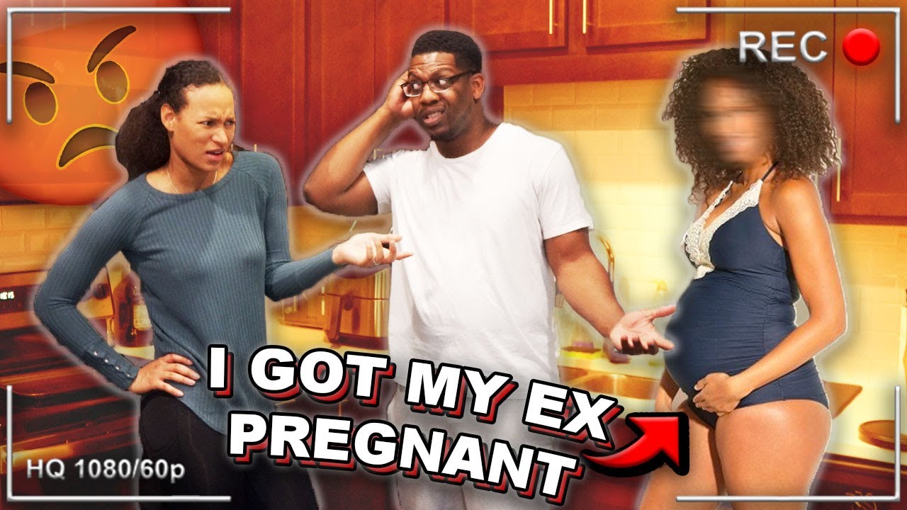 I Got My Ex Girlfriend Pregnant Prank On Wife I Got Kicked Out Youtube