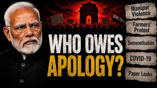 Everyone Said Sorry - Except Narendra Modi
