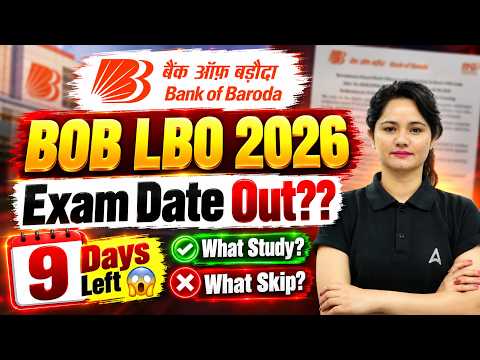 BOB LBO 2026 Exam Date Out | 9 Days Strategy | What to Skip | By Neelam Gahlot