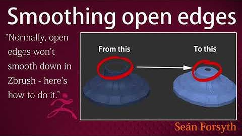 How to smooth down open edges in ZBrush