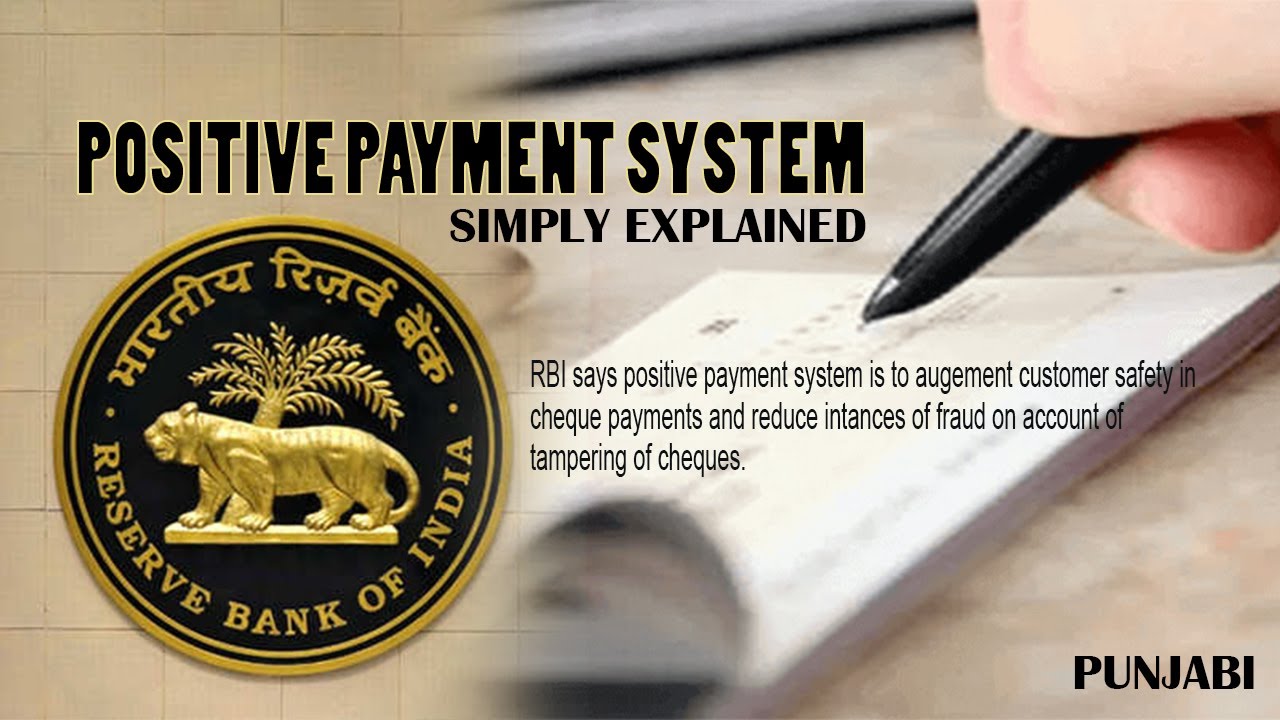 Positive Payment System Explained | In simple Words | PUNJABI
