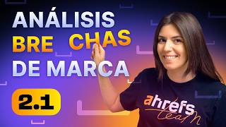 Auditoría de marca para la IA | 2.1 Curso AEO de Ahrefs