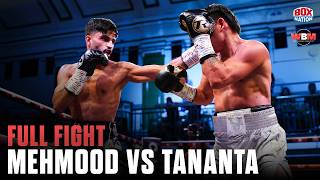 Hamzah Mehmood vs Tananta | FULL FIGHT | Mehmood puts on a technical boxing clinic 😮‍💨