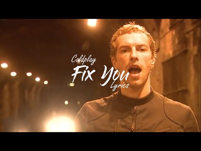 Coldplay - Fix You (Lyric Video) 