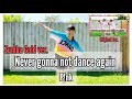 Zumba gold vernever gonna not dance again  pnk  modified dance choreo  easy dance  