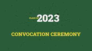 U of A Convocation Spring 2023 — June 15 (AM)