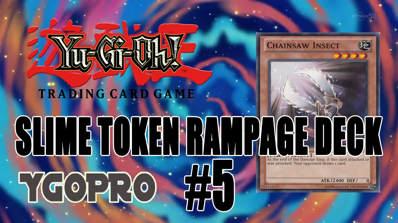 Yu-Gi-Oh! - Slime Token Rampage Deck #5 || YGOPRO