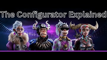 The Configurator Explained