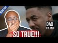 Dax - "To Be A Man" [Pastor Reacts]