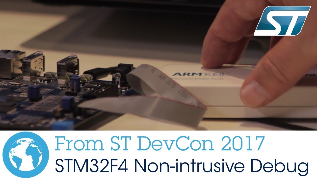 ST DevCon 2017, ARM & STM32F4 Non-intrusive Debug - YouTube