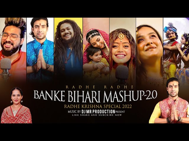 Banke Bihari Mashup 2.0 - Radha Krishna Mashup - Radha Rani Mashup - Banke Bihari Mashup 2023 Dj MR class=