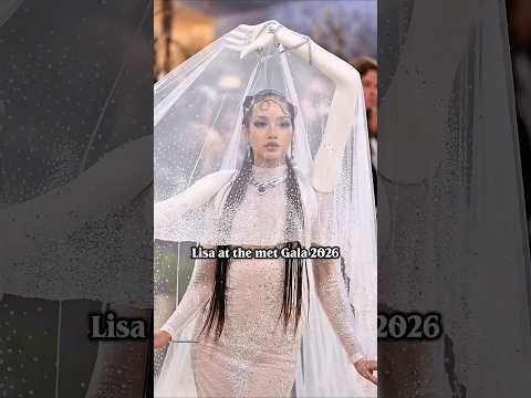 The most iconic outfits at the Met Gala 2026!! 😱✨ #blackpink #lisa #metgala