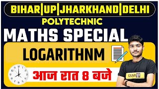 POLYTECHNIC EXAMS BY EXAMPUR  || MATHS || logarithm || BY MANAK ANAND  SIR