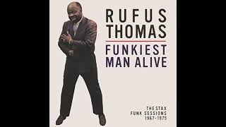 (Do The) Push and Pull, Pt 1 - Rufus Thomas