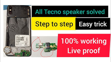 Tecno speaker Problem solved | all tecno speaker problem | tecno ke5 ke5k kg5 kg5k kc1 bb4k
