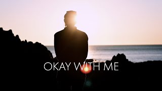 OKAY WITH ME // MISPLACED PLANS