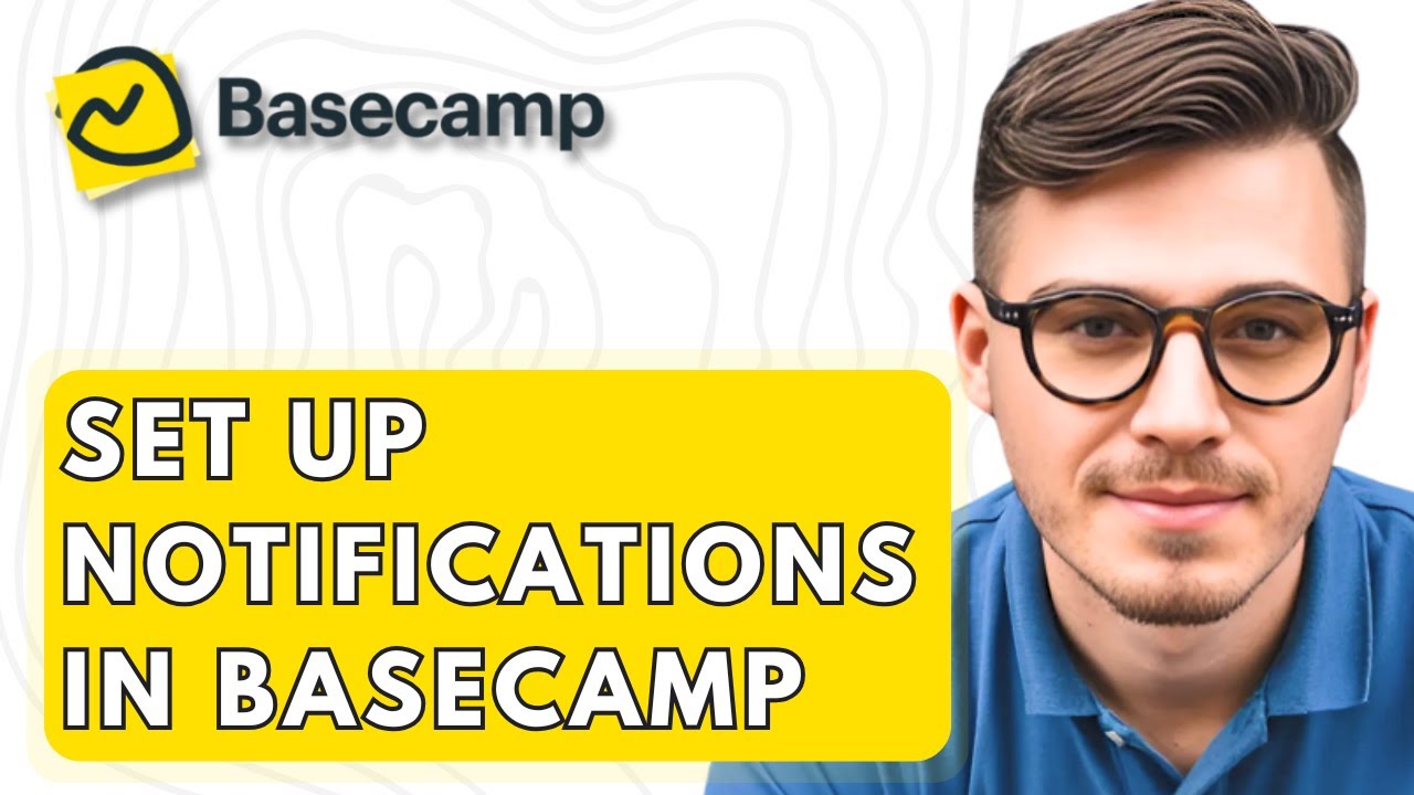 How To Set Up Notifications In Basecamp [2026 Guide]