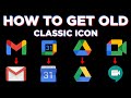 How to get old classic icon Gmail, Calendar, Drive icons back on Android | Technical Pic 2020