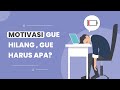 Alasan Utama Motivasi Kamu Hilang (Tips Sukses Meningkatkan Motivasi)