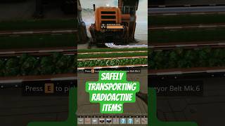 How to safely transport radioactive items l Satisfactory 1 2