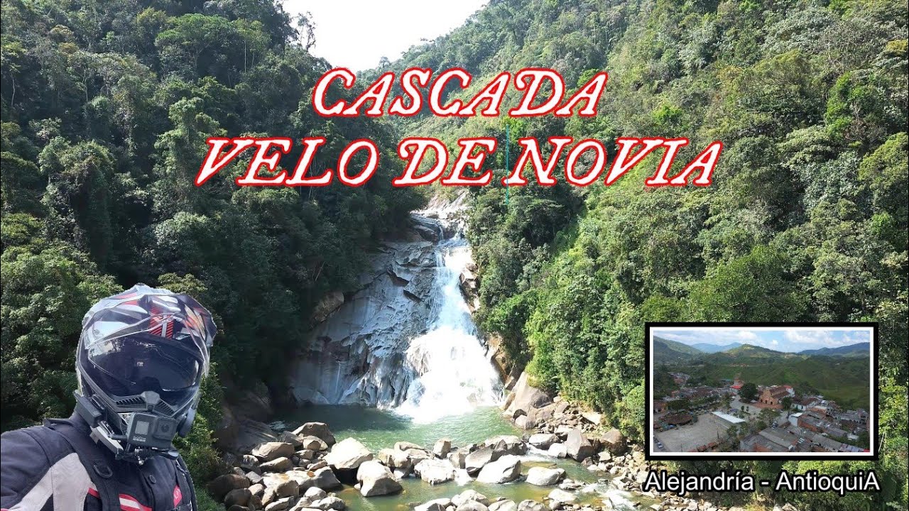 Cascada🏞 Velo de Novia Alejandría⛪ Antioquia Balneario🌀 Nudillales Moto🏍 Ruta