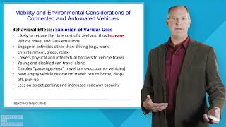 Bending the Curve - Module 5: Role of Vehicle Automation on Energy & Emissions by Matt Barth