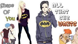 Nightcore - Shape Of You / All That She Wants [Deeper Version]