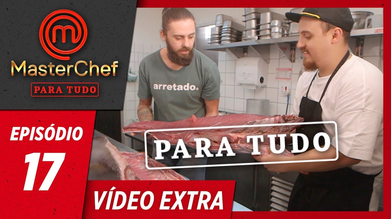 MASTERCHEF PARA TUDO EXTRA (23/07/2019) | EP 17 | MasterChef Brasil