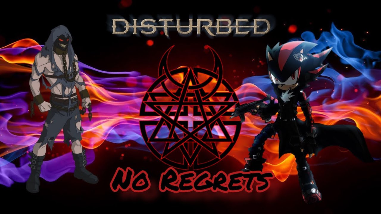 Disturbed Shadow Shadow The Hedgehog AMV No More Regrets - Bury Me Alive X Disturbed ...