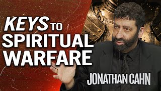 A Guide to Spiritual Warfare and Defeating the Enemy | Jonathan Cahn Sermon