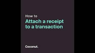 How to Attach a Receipt to a Transaction with Coconut screenshot 4