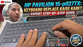 Hp Pavilion 15 p027TX Laptop keyboard Replace kaise kare 