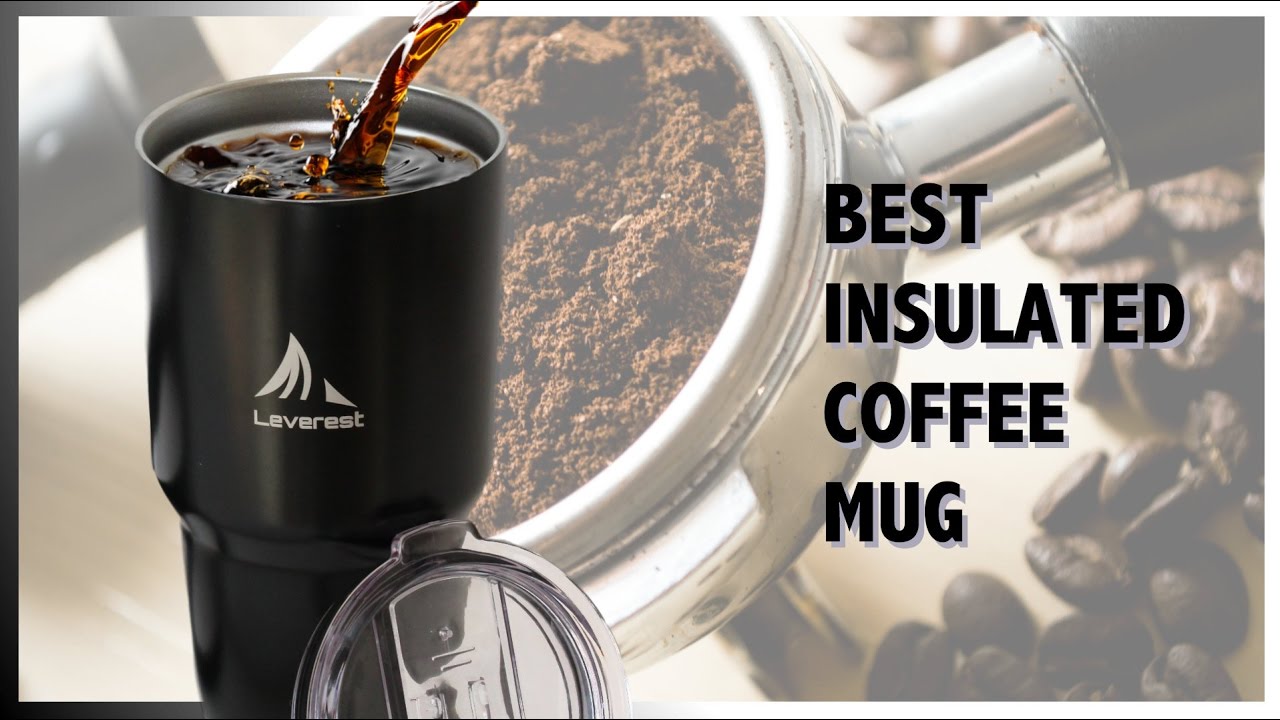 Best Insulated Coffee Mug The Only One You'll Ever Need! YouTube