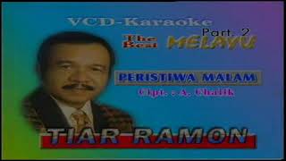 Lagu Melayu Populerr Tiar Ramon - Peristiwa Malam