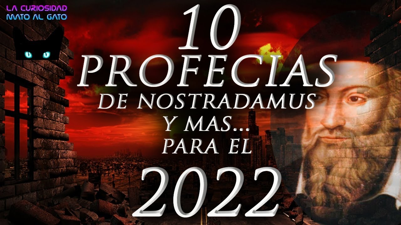 Download 10 PROFECIAS  PARA EL AÑO 2022 | NOSTRADAMUS Y MAS