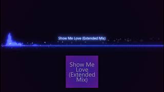 Robin S - Show Me Love Extended Mix