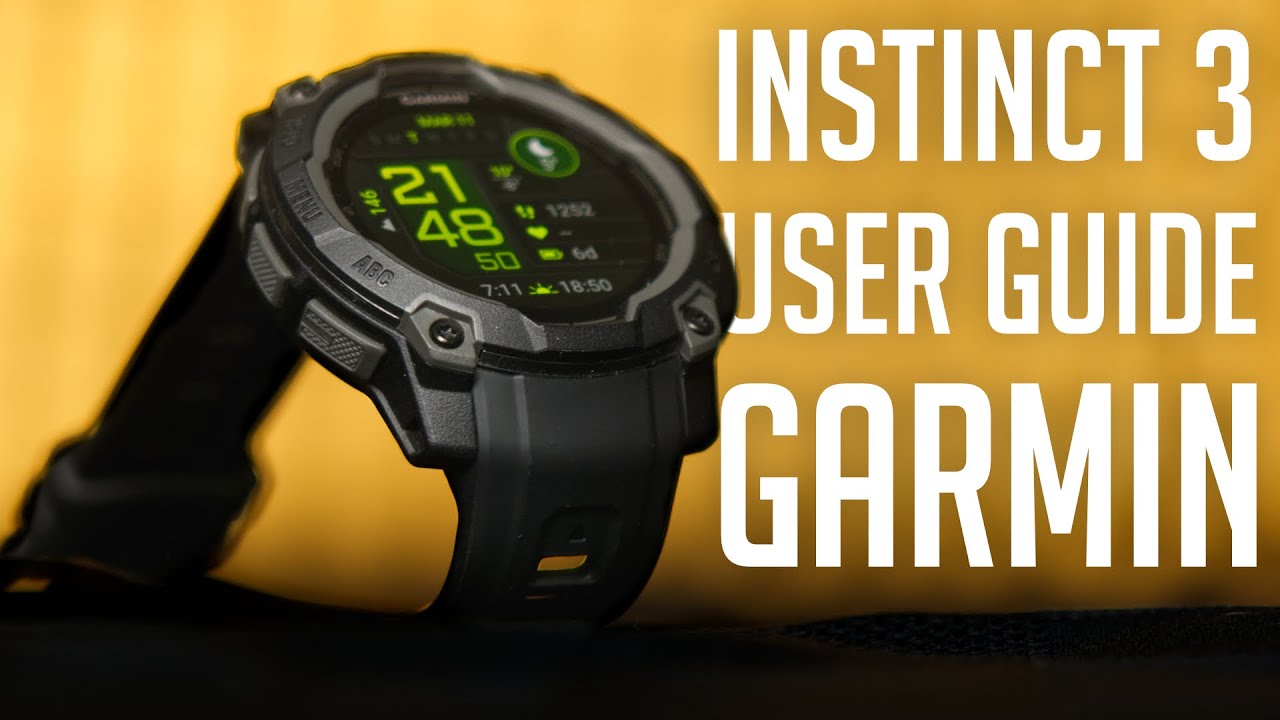 How to Use Garmin Instinct 3 (Complete User Guide)