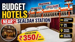 Budget Hotels Near Sealdah Station | শিয়ালদহ স্টেশনের পাশে সস্তায় হোটেল