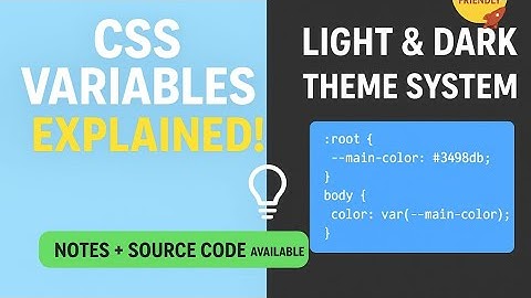 CSS Variables Tutorial | Light & Dark Theme System | CSS Custom Properties Explained in Hindi |